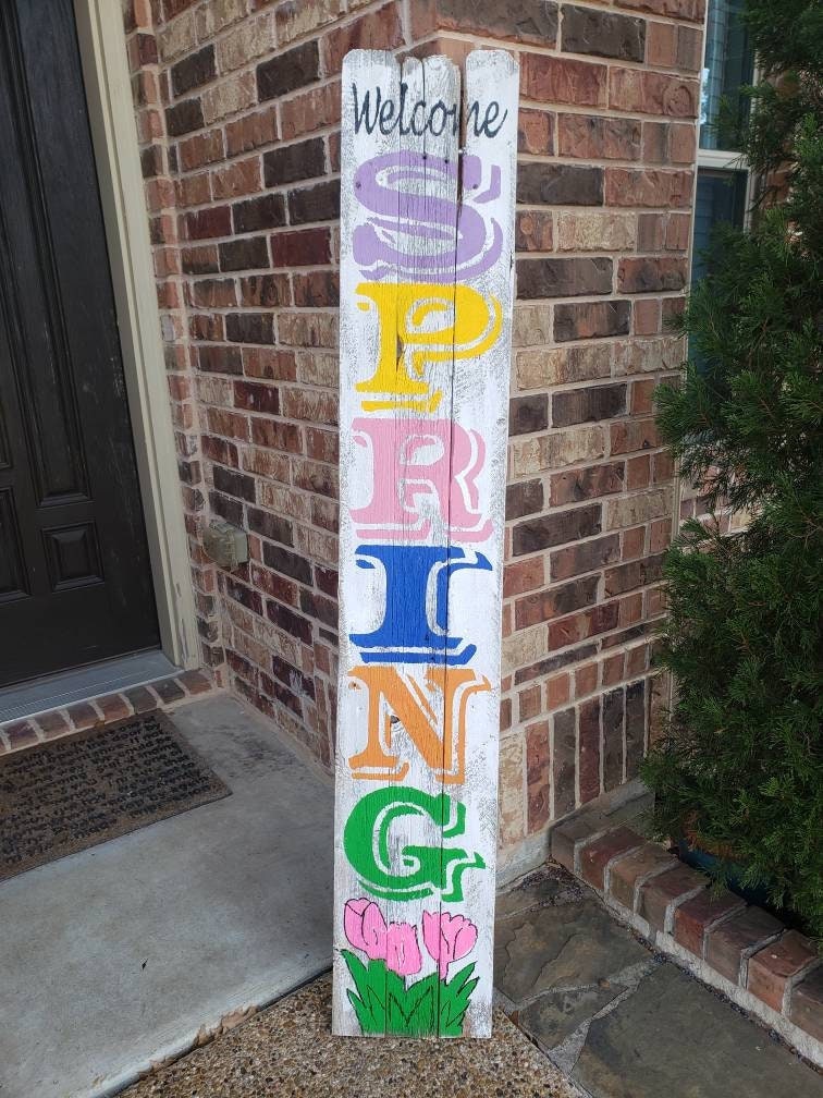 Welcome Spring Wood Sign 6 ft Porch Leaner